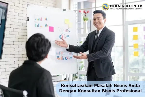 Konsultan Bisnis - Bioenergi Center